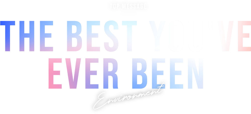 THE BEST YOU'VE EVER BEEN